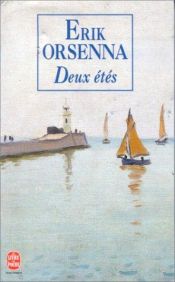 book cover of Deux étés by Erik Orsenna