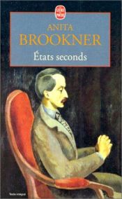 book cover of Etats seconds by Anita Brookner