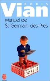 book cover of Manuel de Saint-Germain-des-Prés by Boris Vian