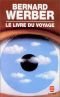 Livre Du Voyage, (Le)
