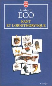 book cover of Kant e l'ornitorinco by Umberto Eco