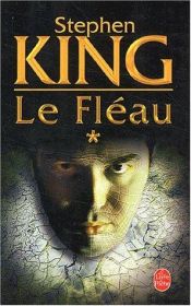 book cover of Fléau, (Le), tome 1 by สตีเฟน คิง
