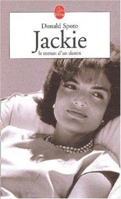 book cover of Jackie : Le roman d'un destin by Donald Spoto