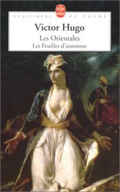 book cover of Les Orientales - Les Feuilles d'automne by 維克多·雨果