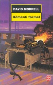 book cover of Démenti formel by David Morrell