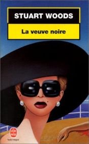 book cover of La Veuve Noire by Stuart Woods