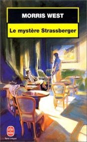 book cover of Le Mystère Strassberger by Morris West