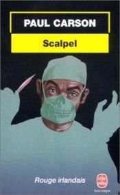 book cover of Scalpel by Hubert Straßl|Lore Straßl|Paul Carson