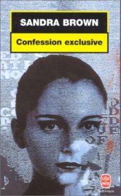 book cover of Confession Exclusive by Sandra Brown