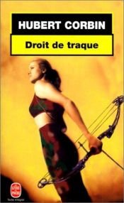 book cover of Droit de traque by Hubert Corbin