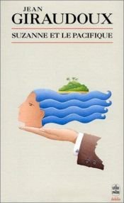 book cover of Suzanne und der Pazifik by Jean Giraudoux
