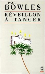 book cover of Réveillon à Tanger by Paul Bowles