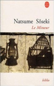 book cover of Le Mineur by Natsume Sōseki