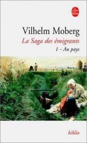 book cover of Utvandrerne I: Oppbrudd fra bygda (bok 1 av 8) by Vilhelm Moberg