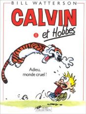 book cover of Calvin et Hobbes, tome 02 : En avant, tête de thon ! by Bill Watterson