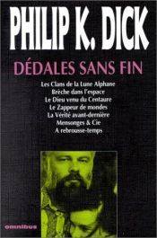 book cover of Dédales sans fin by فيليب ك. ديك