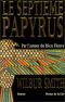 Le Septieme Papyrus