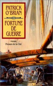 book cover of Fortune de guerre by Patrick O'Brian