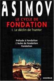 book cover of Prelude to Foundation, Foundation, Foundation and Empire, Second Foundation, Foundation's Edge, Foundation and Earth (so by 아이작 아시모프