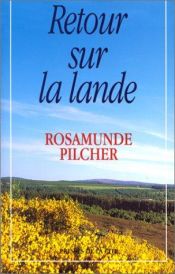 book cover of Retour sur la lande by Rosamunde Pilcher