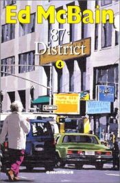 book cover of 87e district. 4 by Ed McBain