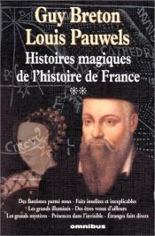 book cover of Histoires magiques de l'histoire de France, tome 2 by Guy Breton