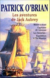 book cover of Les Aventures de Jack Aubrey by О’Брайан, Патрик