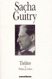 book cover of Théâtre, tome 2 by Sacha Guitry