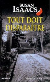 book cover of Tout doit disparaître by Susan Isaacs