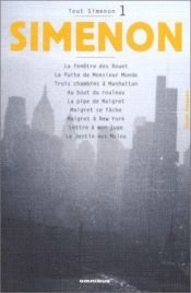 book cover of Tout Simenon Vol 1: La Fenetre des Rouet by ז'ורז' סימנון