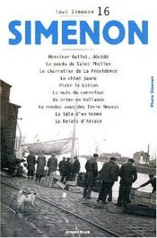 book cover of Tout Simenon centenaire, tome 16 by Žoržs Simenons