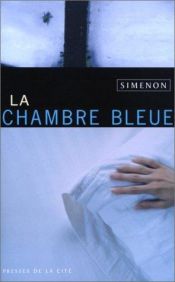 book cover of La chambre bleue by Georges Simenon