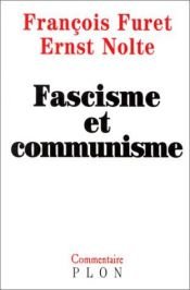 book cover of Fascisme et Communisme by François Furet