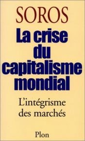 book cover of La crise du capitalisme mondial by George Soros