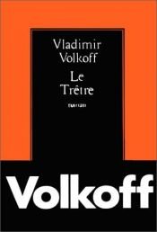 book cover of Le tretre by Vladimir Volkoff