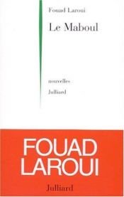 book cover of Le maboul by Fouad Laroui