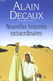 book cover of Nouvelles histoires extraordinaires by Alain Decaux