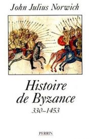 book cover of Histoire de byzance by John Julius Norwich