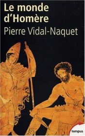book cover of O Mundo de Homero by Pierre Vidal-Naquet