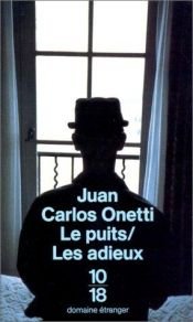 book cover of De put en andere verhalen by Juan Carlos Onetti