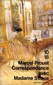 book cover of Correspondance avec madame straus by 마르셀 프루스트