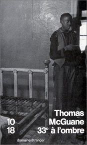 book cover of 33° à l'ombre by Thomas McGuane