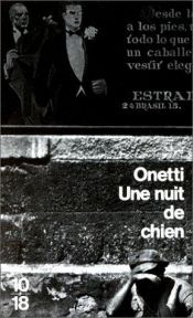 book cover of Per questa notte by Juan Carlos Onetti