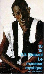 book cover of Le masseur mystique by V. S. Naipaul