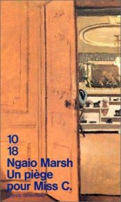 book cover of Un piège pour Miss C by Ngaio Marsh