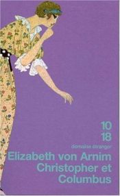 book cover of Christopher et Colombus by Elizabeth von Arnim