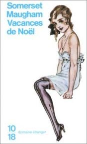 book cover of Vacances de Noël by William Somerset Maugham