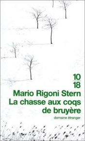 book cover of La Chasse aux coqs de bruyère by Mario Rigoni Stern