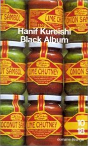 book cover of Black Album (Faber Fiction Classics) by Hanif Kureishi