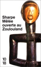 book cover of Melee Ouverte au Zoulouland by Tom Sharpe